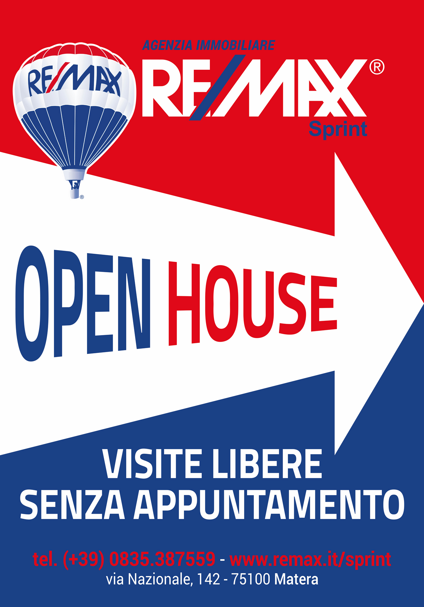 Open House Re/Max Sprint Matera